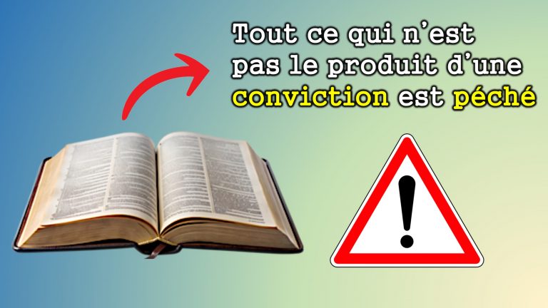 Romains 14:23 – la différence entre foi et conviction